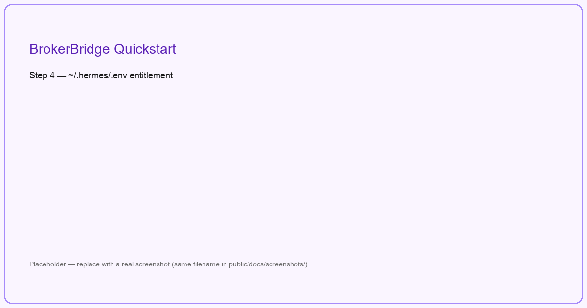 BrokerBridge environment and credentials configuration